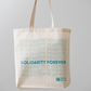 Solidarity Forever Tote Bag